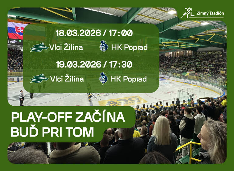 Play-off začína a Vlci potrebujú vašu podporu!