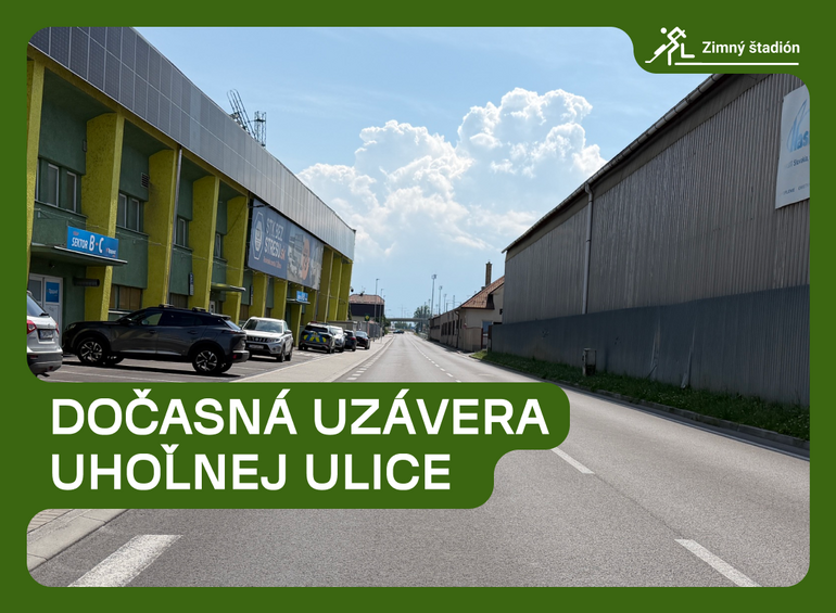 Dočasná uzávera Uhoľnej ulice v Žiline