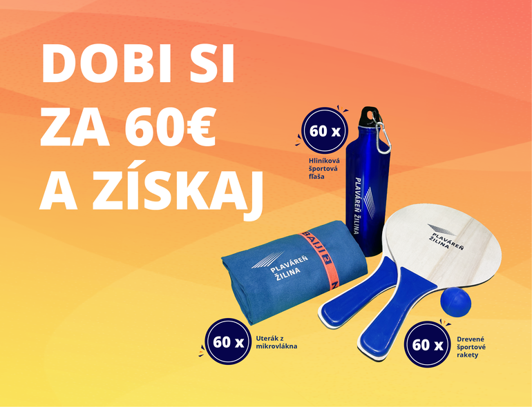 Dobi si za 60€ a získaj hodnotné darčeky